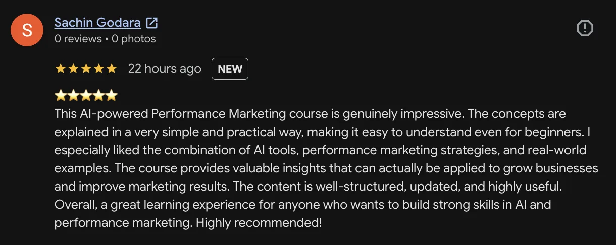 Five-star Google review from Sachin Godara praising the practical AI-powered performance marketing course, real-world examples and beginner-friendly explanations